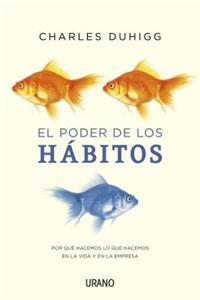 El Poder de Los Habitos