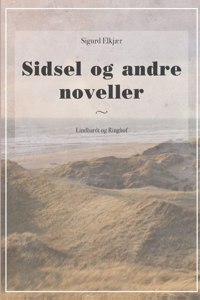 Sidsel og andre noveller