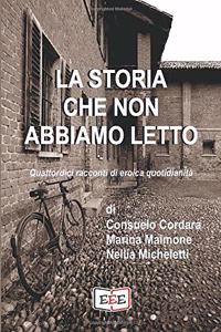 La storia che non abbiamo letto