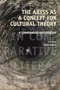 Abyss as a Concept for Cultural Theory