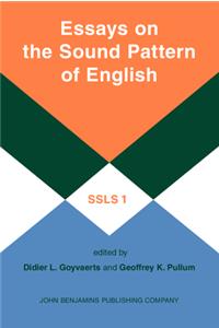 Essays on the Sound Pattern of English