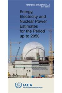 Energy, Electricity & Nuclear Power Estimates for the Period Up to 2050