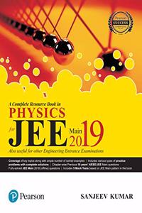 JEE Main for Physics 2019: A complete Resource Book by Pearson (Old Edition)