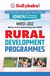 Gullybaba IGNOU CRD (Revised) 1st Sem MRD-202 Rural Development Programmes in English - Latest Edition IGNOU Help Book with Solved Previous Year's Question Papers and Important Exam Notes