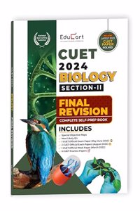 Educart NTA CUET UG Entrance Exam Book 2024 Biology Section-2 Final Revision (100% based on 2023 official CUET Online Paper)