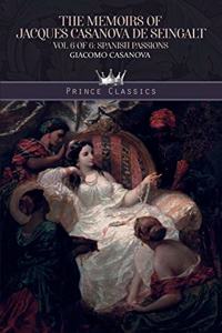 The Memoirs of Jacques Casanova de Seingalt Vol. 6