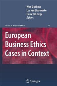 European Business Ethics Cases in Context