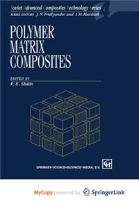 Polymer Matrix Composites