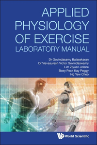 Applied Physiology of Exercise Laboratory Manual