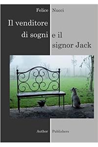 Il venditore di sogni e il signor Jack