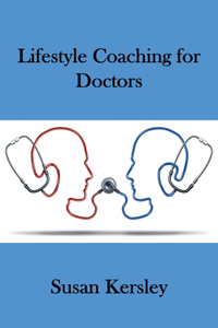 Lifestyle Coaching for Doctors