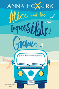 Alice and the Impossible Game