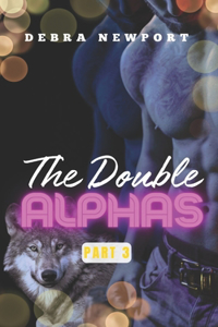 Double Alphas