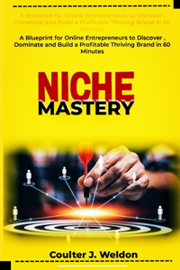 Niche Mastery