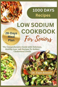 Low Sodium Cookbook for Seniors