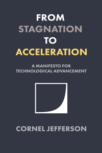 From Stagnation to Acceleration