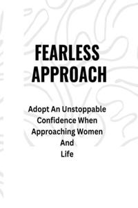 Fearless Approach