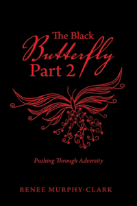 The Black Butterfly Part 2
