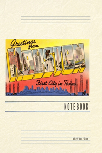 Vintage Lined Notebook Greetings from Houston, Texas