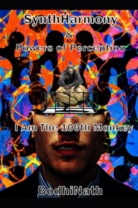 Syntharmony & Powers of Perception