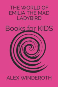 World of Emilia the Mad Ladybird