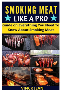 Smoking Meat Like Pro