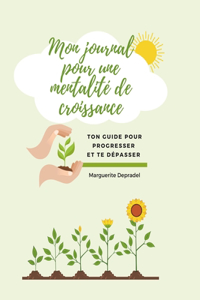 Mon journal pour une mentalité de croissance