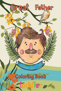 Great Father Coloring Book toddler