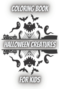 HALLOWEEN CREATURES Coloring book for KIDS