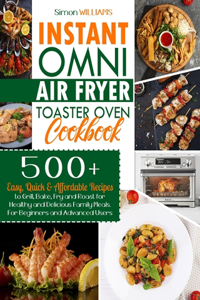 Instant Omni Air Fryer Toaster Oven Cookbook