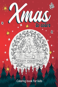 Christmas to color. Coloring book for kids