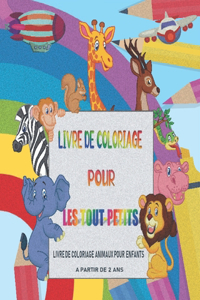 Livre de coloriage pour les tout-petits