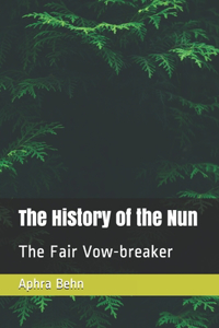 The History of the Nun