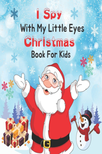 I Spy With My Little Eye Christmas Book for Kids