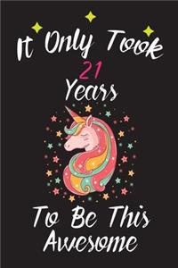 It Only Took 21 Years To Be This Awesome