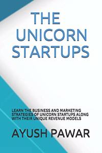 The Unicorn Startups