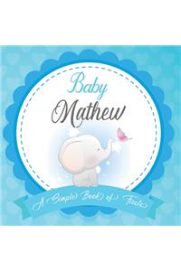 Baby Mathew A Simple Book of Firsts