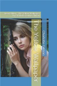 The Yellow Wallpaper
