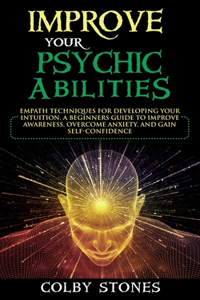 Improve Your Psychic Abilities