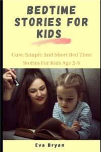 Bedtime Stories for Kids