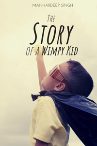 Story of a Wimpy Kid