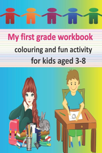 My first grade workbook