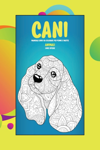 Mandala Libro da colorare per penne e matite - Linee spesse - Animali - Cani