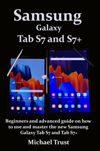 Samsung Galaxy Tab S7 and S7+
