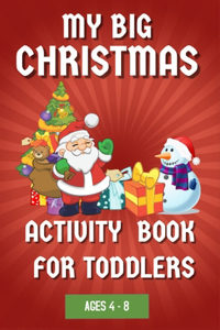 My Big Christmas Activity Book For Toddlers