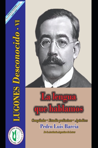lengua que hablamos