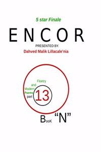 5 star Finale ENCOR Presented by Dahved Malik Lillacale'nia Floetry and Modern Poems part 13 book n