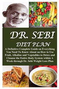 Dr. Sebi Diet Plan