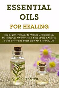 Essential Oils for Healing