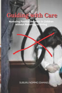 Guiding with Care